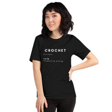 Load image into Gallery viewer, T-Shirt - Crochet Definition
